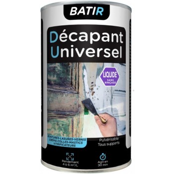 Décapant universel peinture lasure vernis crépi colle mastic vitrificateur liquide sans rinçage 1L BATIR 3661521140674