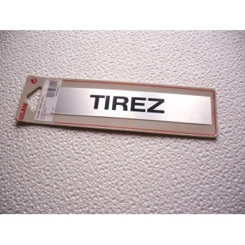 plaque autocollante TIREZ  204 x 38 mm aluminium anodisé 3297868372418